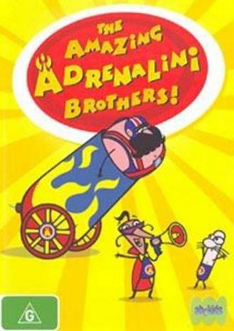 Великолепные Братья Адреналини (сериал 2006)