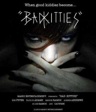 Плохие котята (фильм 2013)
