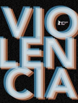 Violencia (фильм 2015)