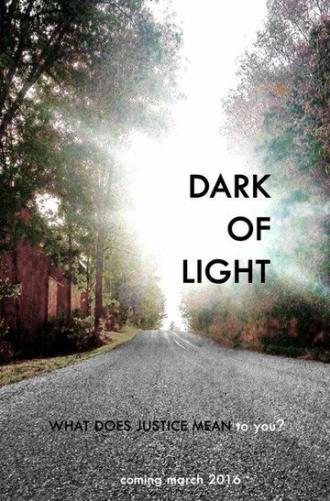 Dark of Light (фильм 2017)