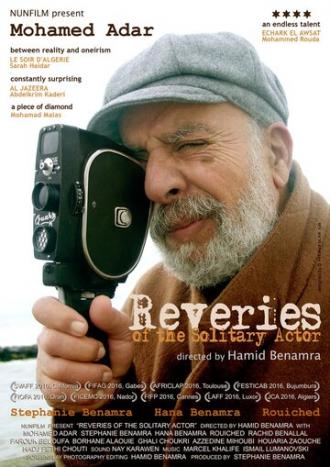 Reveries of the Solitary Actor (фильм 2016)