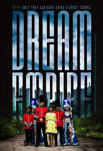 Dream Empire (фильм 2016)
