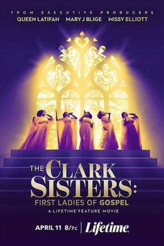 The Clark Sisters: First Ladies of Gospel (фильм 2020)