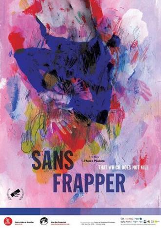 Sans frapper (фильм 2019)