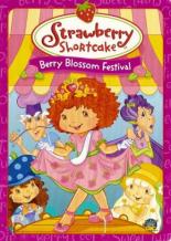 Strawberry Shortcake: Berry Blossom Festival (2007)