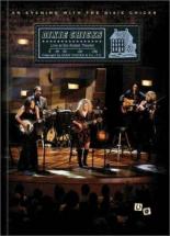 An Evening with the Dixie Chicks 2002