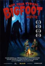 Not Your Typical Bigfoot Movie 2008