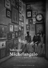 Talking of Michelangelo (2017)
