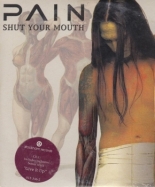Pain: Shut Your Mouth 2001