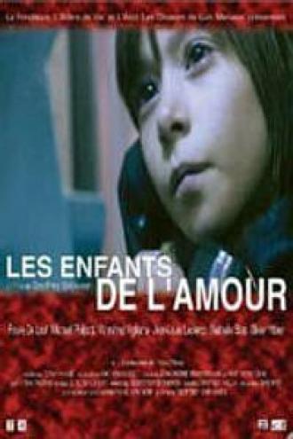 Les enfants de l'amour (фильм 2002)