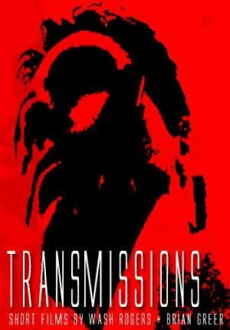 Transmissions (фильм 2004)