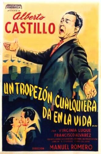 Un tropezón cualquiera da en la vida (фильм 1949)