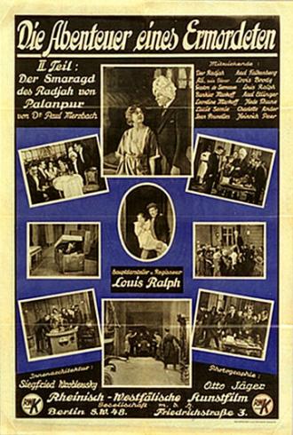 Die Abenteuer eines Ermordeten - 2. Der Smaragd des Badjah von Panlanzur (фильм 1921)