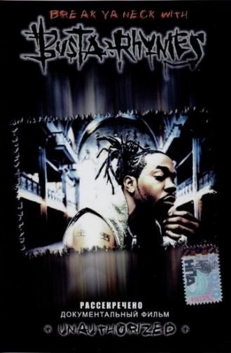 Break Ya Neck with Busta Rhymes (фильм 2002)