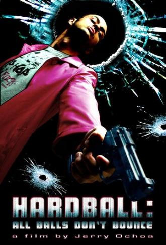 Хардбол: Все шары не отскакивают (фильм 2008)