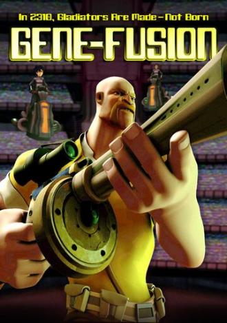 Gene-Fusion (фильм 2011)