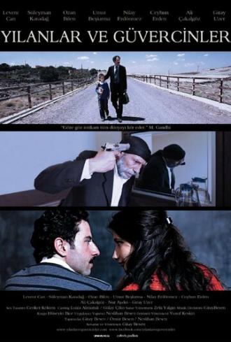 Yilanlar ve Güvercinler (фильм 2011)