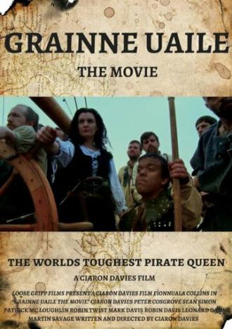 Grainne Uaile: The Movie (фильм 2021)