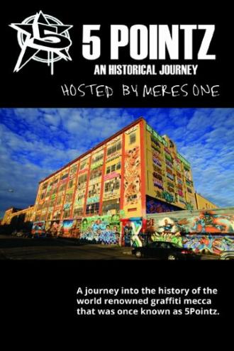 5 Pointz: An Historical Journey (фильм 2014)