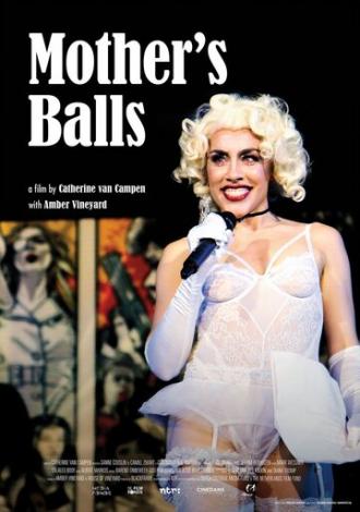 Mother's Balls (фильм 2018)