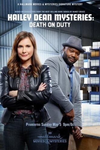 Hailey Dean Mysteries: Death on Duty (фильм 2019)