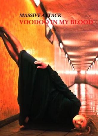 Massive Attack Feat. Young Fathers: Voodoo in My Blood (фильм 2016)