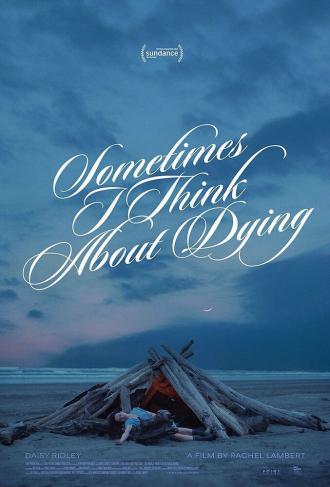 Sometimes I Think About Dying (фильм 2023)