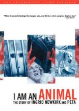I Am an Animal: The Story of Ingrid Newkirk and PETA 2007
