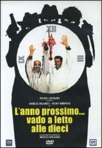 На следующий год я пойду спать в 10 часов (фильм 1995)