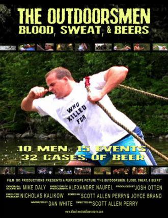 The Outdoorsmen: Blood, Sweat & Beers (фильм 2005)