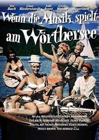 Wenn die Musik spielt am Wörthersee (фильм 1962)