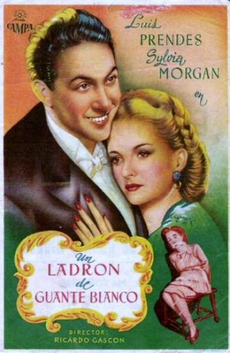 Un ladrón de guante blanco (фильм 1946)