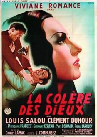 La colère des dieux (фильм 1947)