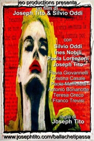 Balla che ti passa (фильм 2005)