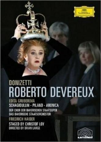 Roberto Devereux, Tragedia lirica in drei Akten (фильм 2005)