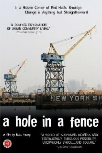 A Hole in a Fence (фильм 2008)