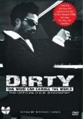Dirty: One Word Can Change the World (фильм 2009)
