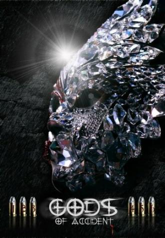 Gods of Accident (фильм 2010)