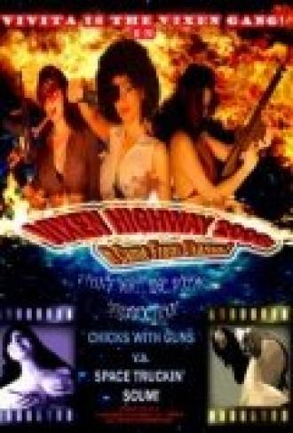 Vixen Highway 2006: It Came from Uranus! (фильм 2010)