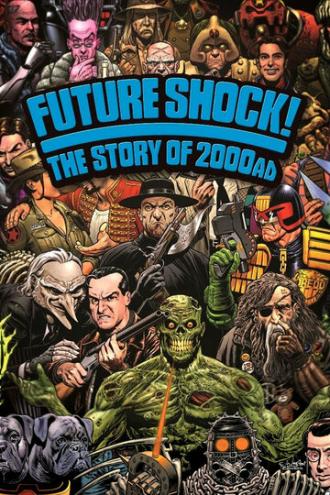 Футурошок! История журнала комиксов 2000 AD (фильм 2014)