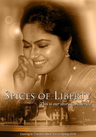 Spices of Liberty (фильм 2016)