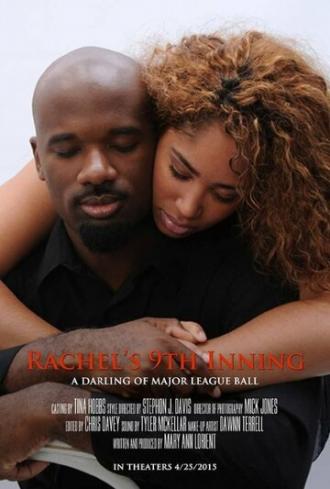 Rachel's 9TH Inning (фильм 2015)