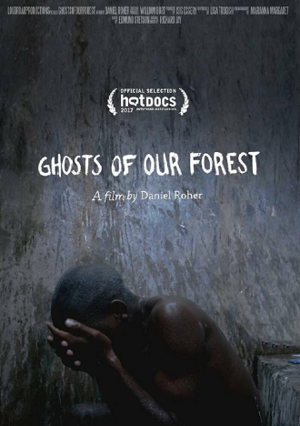 Ghosts of our Forest (фильм 2017)