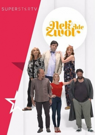 Nek ide zivot (сериал 2019)