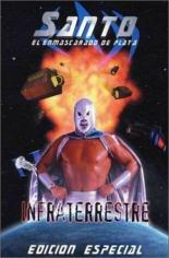 Santo: Infraterrestre (2001)