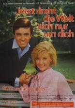 Jetzt dreht die Welt sich nur um dich (1964)