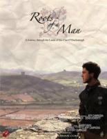 Roots of a Man 2005