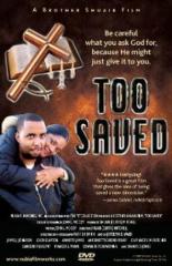 Too Saved 2007