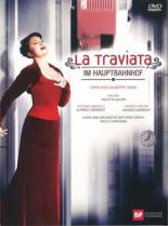 Травиата на Центральном вокзале Цюриха (2008)