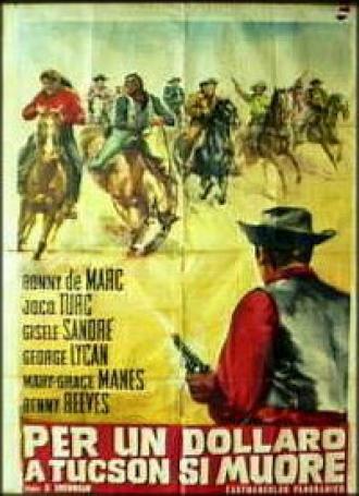 Умереть за доллар в Тусоне (фильм 1964)